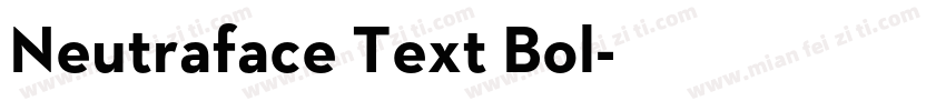 Neutraface Text Bol字体转换